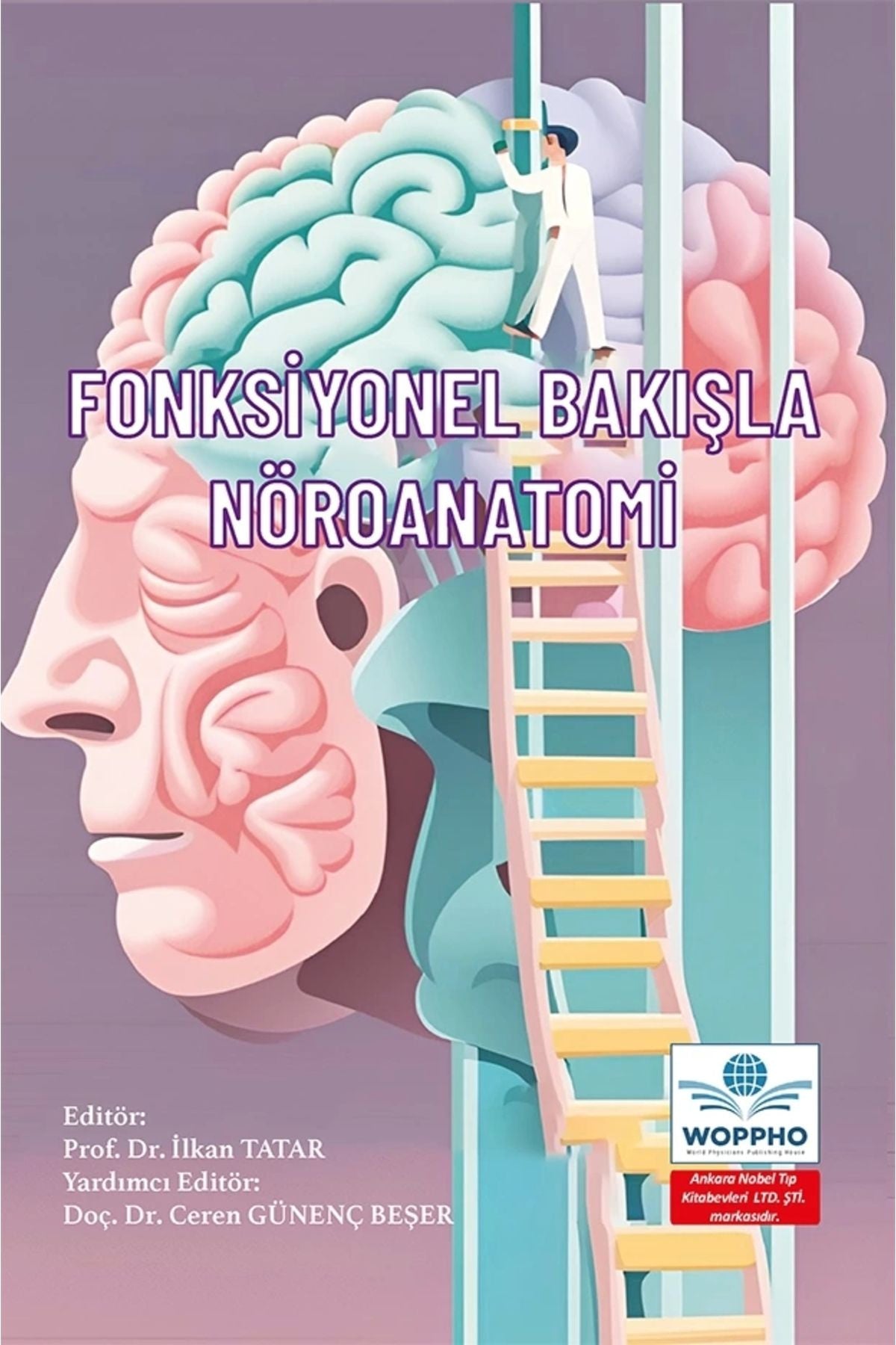 Fonksiyonel Bakışla Nöroanatomi kitap kapağı