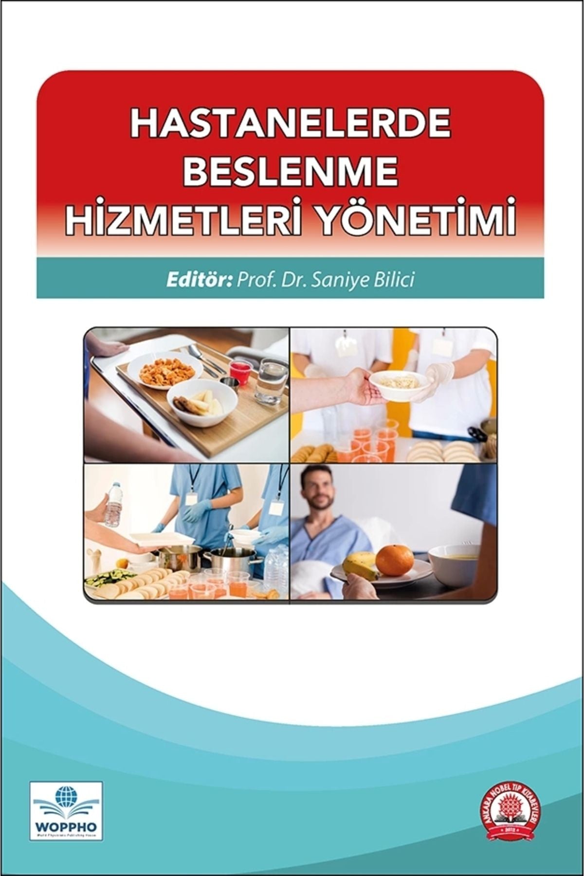 Hastanelerde Beslenme Hizmetleri Yönetimi kitap kapağı