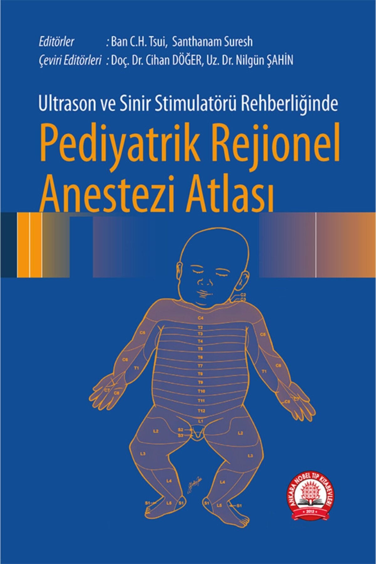 Pediyatrik Rejionel Anestezi Atlası kitap kapağı