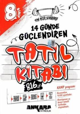 8. Sınıf 14 Günde Güçlendiren Tatil Kitabı - Kolektif kitap kapağı
