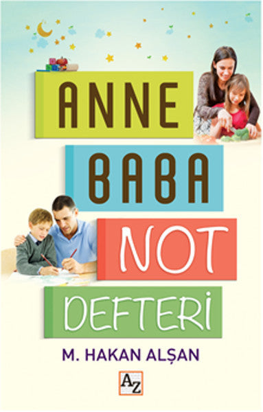 Anne Baba Not Defteri - Mehmet Hakan Alşan kitap kapağı