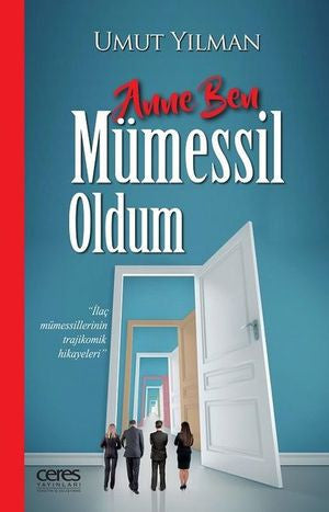 Anne Ben Mümessil Oldum - Umut Yılman kitap kapağı