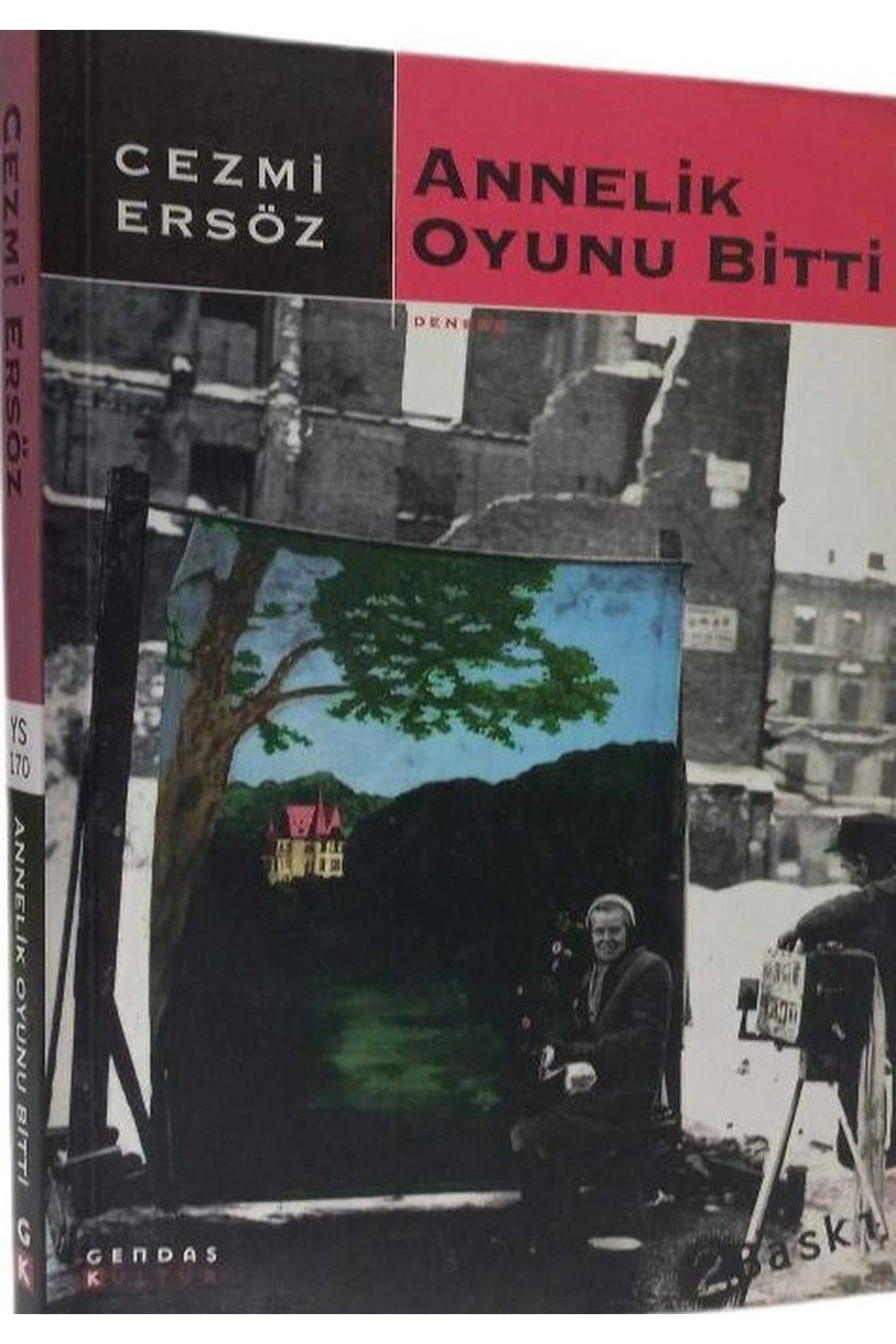 Annelik Oyunu Bitti - Cezmi Ersöz (2002 Basım-Yeni Kitap) - Cezmi Ersöz kitap kapağı