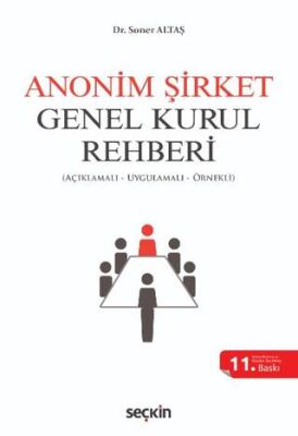 Anonim Şirket Genel Kurul Rehberi - Soner ALTAŞ kitap kapağı