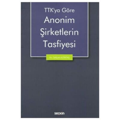 Anonim Şirketlerin Tasfiyesi - Selçuk Altıntaş kitap kapağı