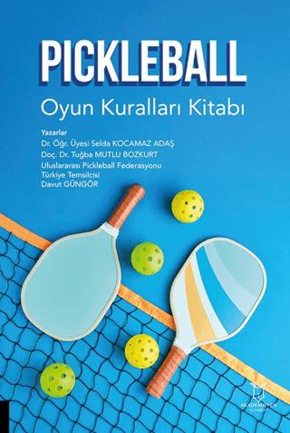 Pickleball/ Oyun Kuralları Kitabı | Akademisyen Kitabevi (Ciltsiz)  - Resim 1