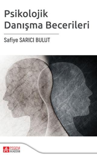 Psikolojik Danışma Becerileri