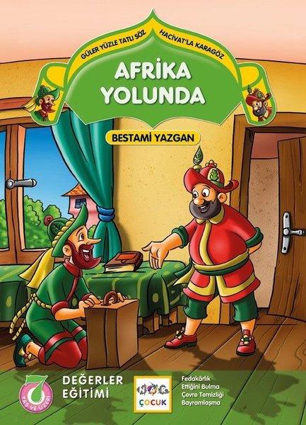 Afrika Yolunda-Güler Yüzle Tatlı Söz Hacivat'la Karagöz | Nar Çocuk (İnce Kapak)  - Resim 1