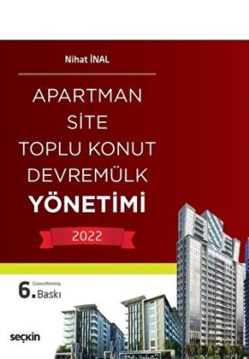 Apartman, Site, Toplu Konut, Devremülk Yönetimi - Nihat İnal kitap kapağı