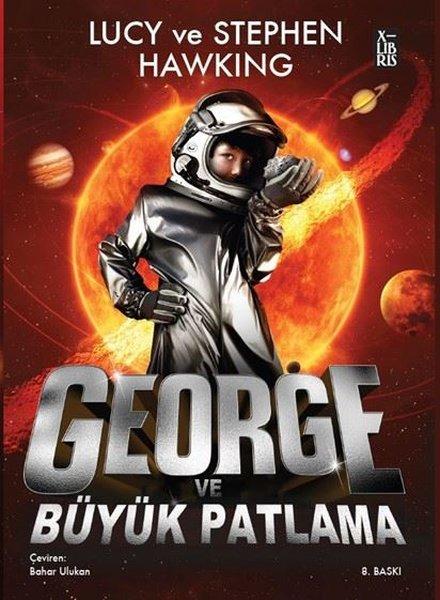 George ve Büyük Patlama | Xlibris (İnce Kapak)  - Resim 1
