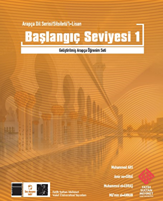 Arapça Dil Serisi / Silsiletü'l-Lisan Başlangıç Seviyesi 1 - Muhammed Abs kitap kapağı