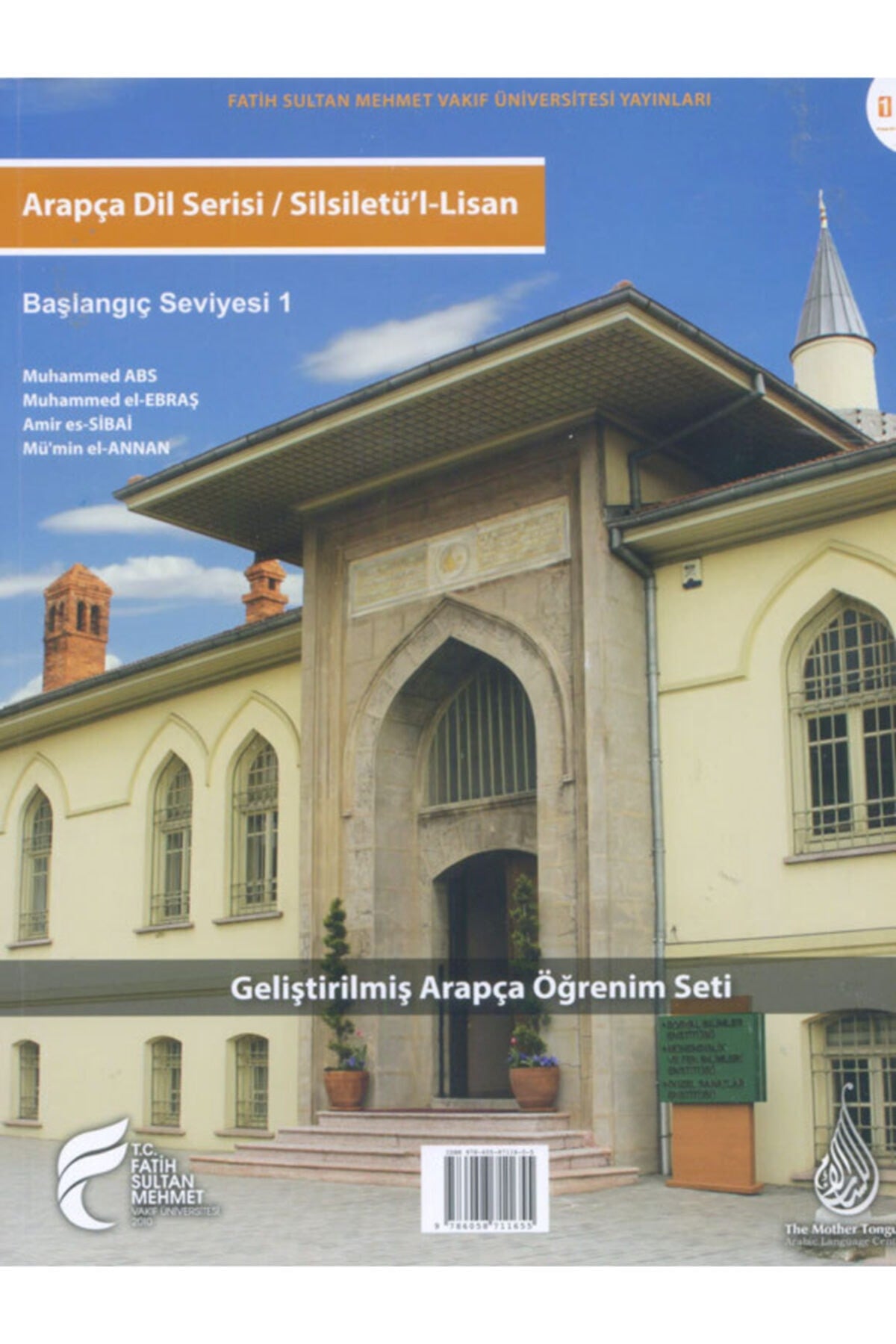 Arapça Dil Serisi / Silsiletü'l-lisan & Başlangıç Seviyesi 1 - Muhammed Abs kitap kapağı