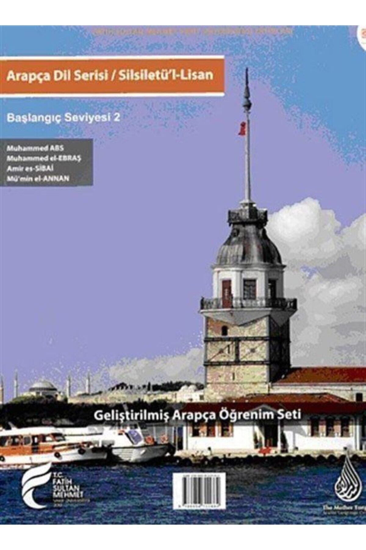 Arapça Dil Serisi / Silsiletü'l-lisan & Başlangıç Seviyesi 2 - Kolektif kitap kapağı