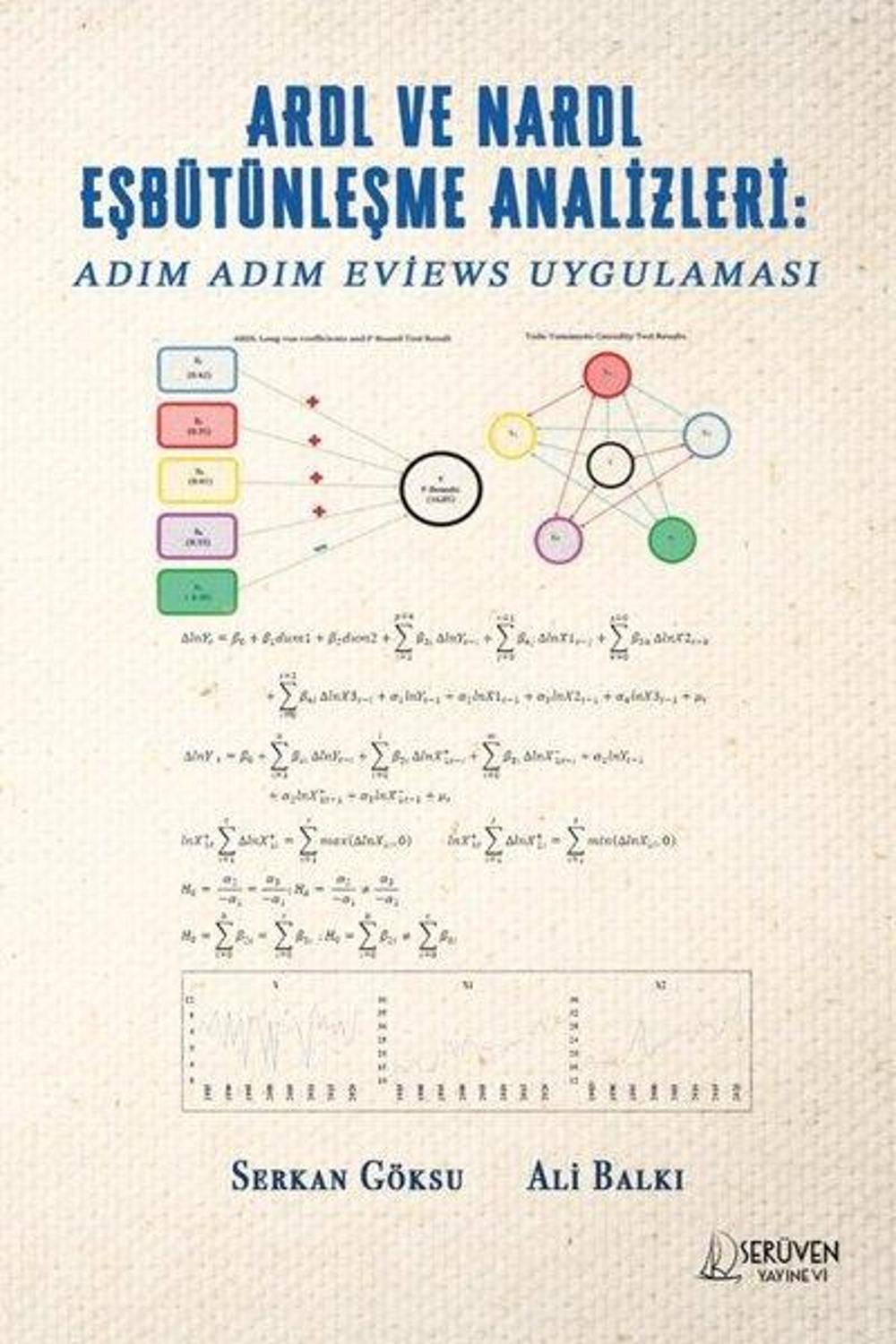 ARDL ve NARDL Eşbütünleşme Analizleri: Adım Adım Eviews Uygulaması | Serüven Kitabevi