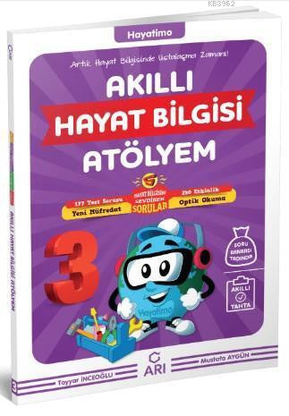Arı Yayınları 3. Sınıf Hayat Bilgisi Atölyem - Tayyar İnceoğlu kitap kapağı