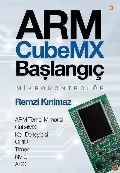 ARM CubeMX Başlangıç - Remzi Kırılmaz kitap kapağı
