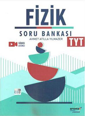 TYT Fizik Soru Bankası - Ahmet Atilla Yılmazer kitap kapağı