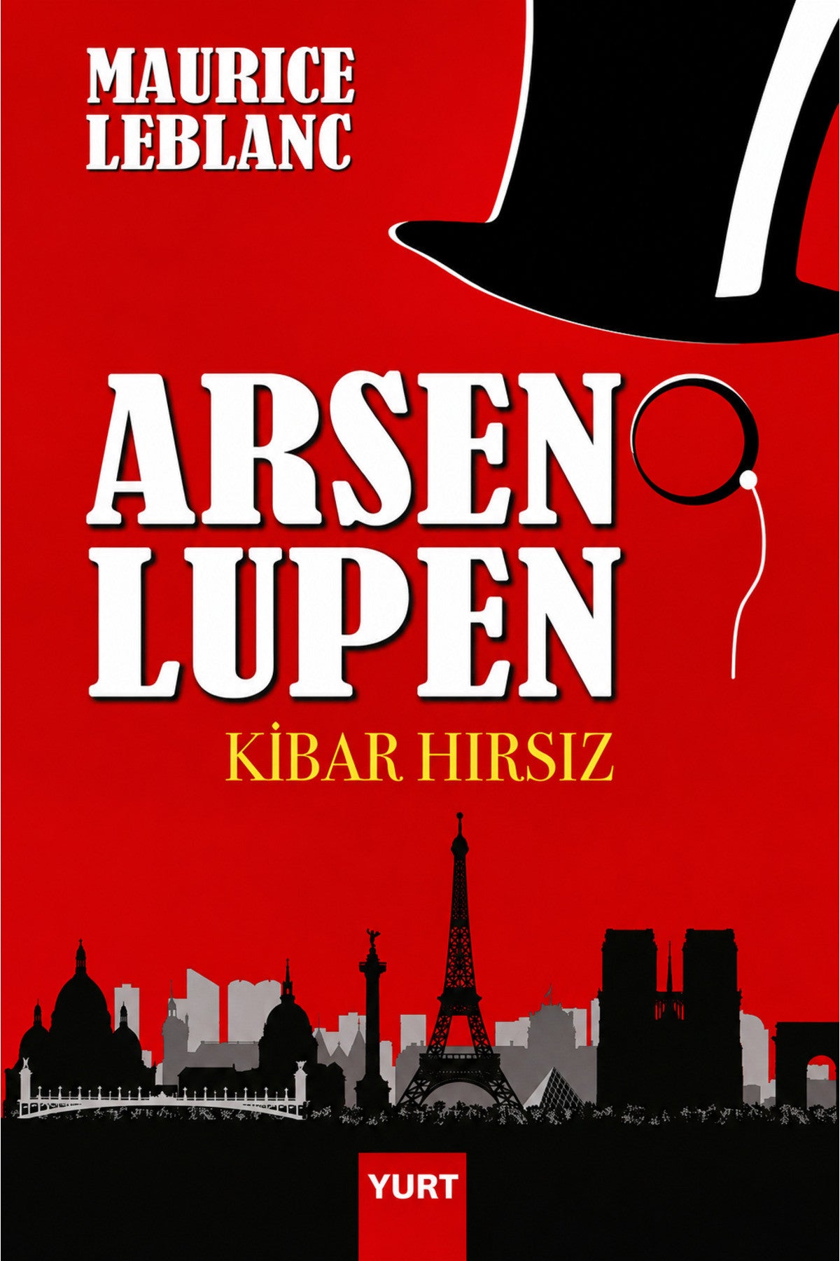 Arsen Lupen Kibar Hırsız / Maurıce Leblanc - Maurice Leblanc kitap kapağı