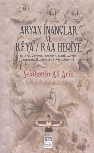 Aryan İnançlar ve Reya - Selahattin Ali Arik kitap kapağı