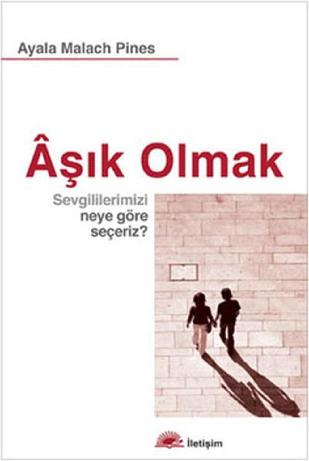 Aşık Olmak | İletişim Yayınları