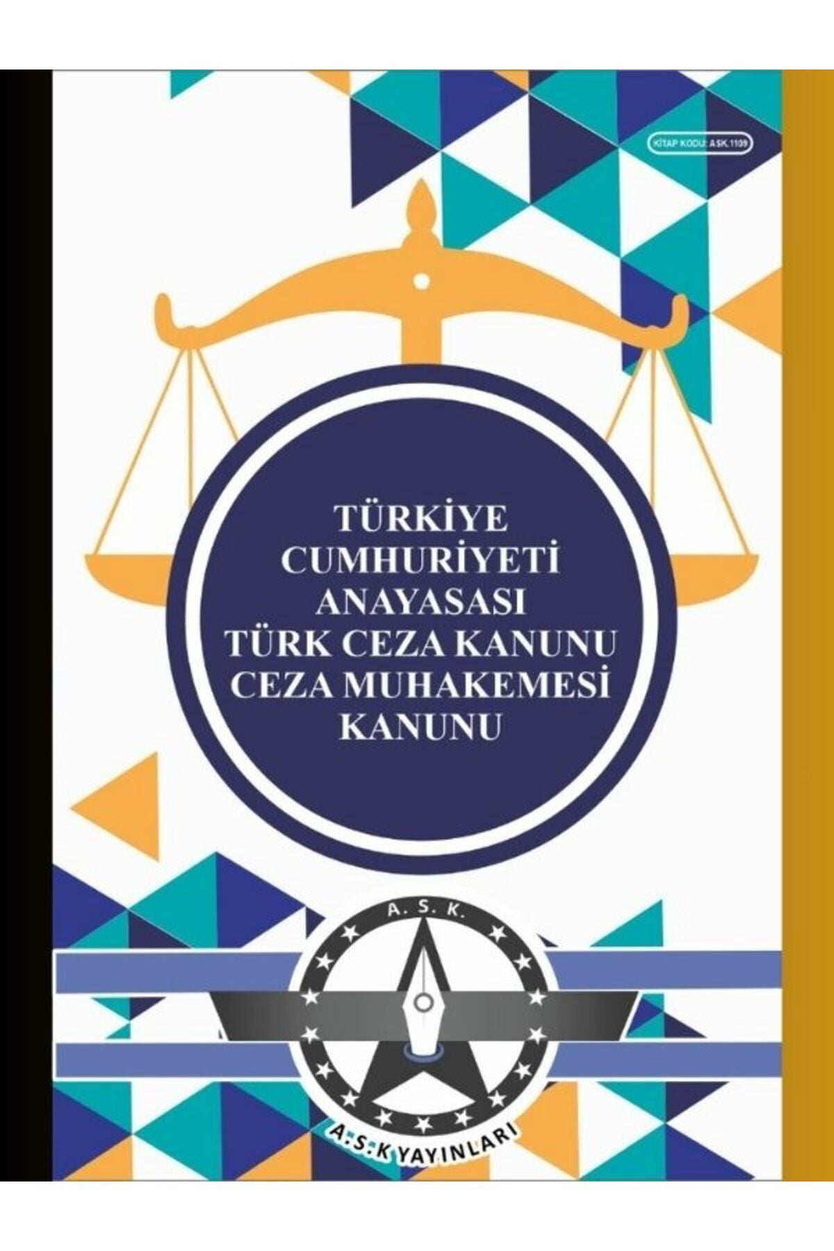 Anayasa, Türk Ceza Kanunu Ve Ceza Muhakemesi Kanunu Cep Kitabı kitap kapağı