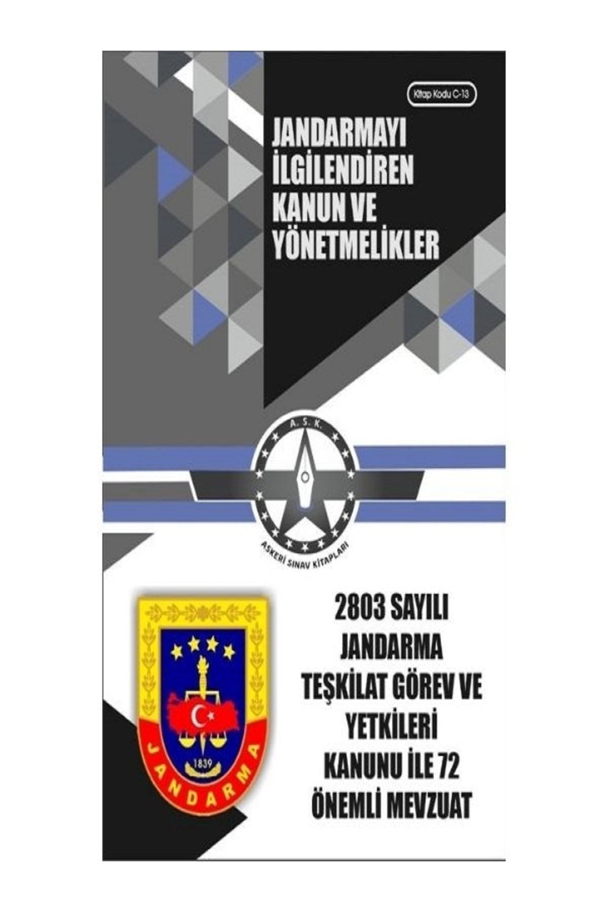 Askeri Sınav Kitapları Askeri Jandarmayı Ilgilendiren Kanun Ve Yönetmelikler Cep Kitabı C-13 kitap kapağı