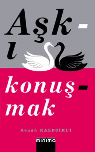 Aşkı Konuşmak - Kenan Kalecikli kitap kapağı