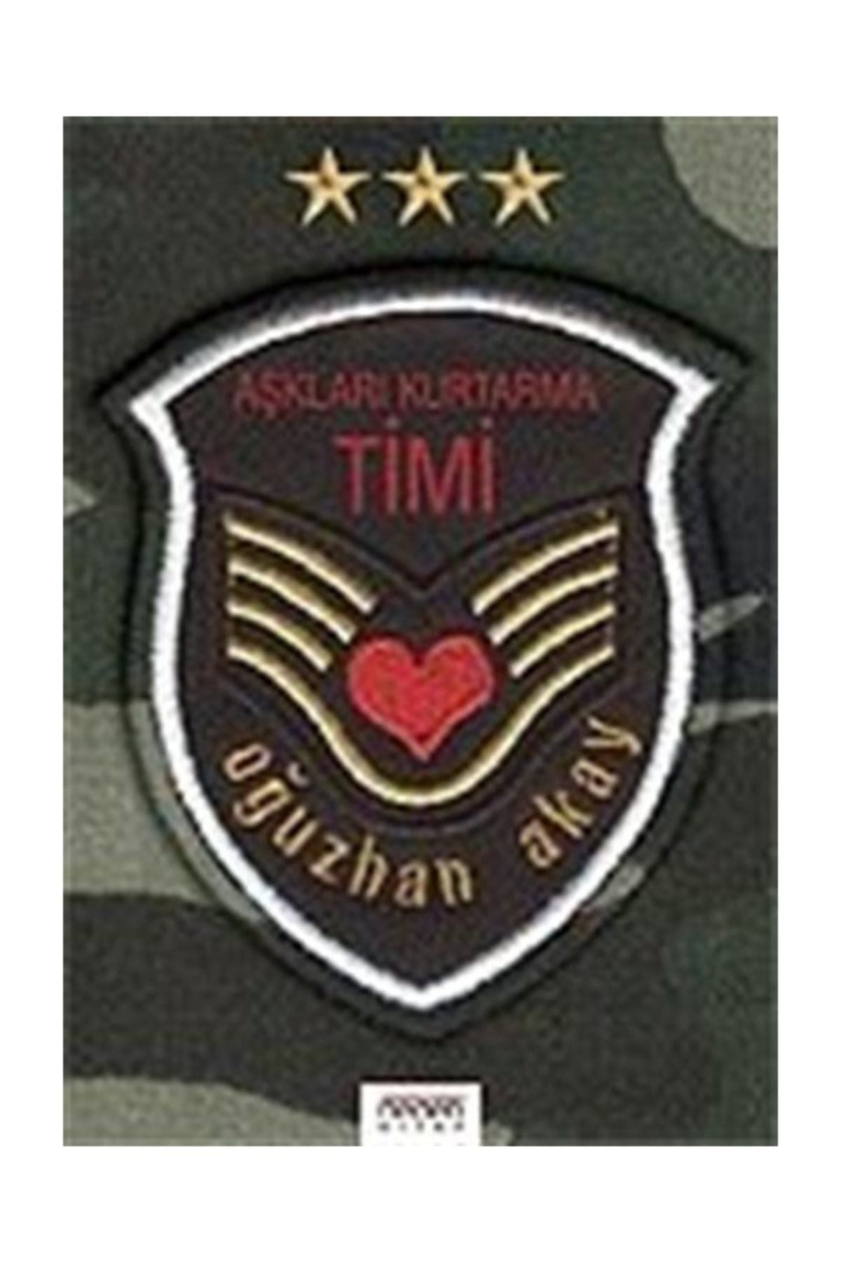 Aşkları Kurtarma Timi - Oğuzhan Akay kitap kapağı