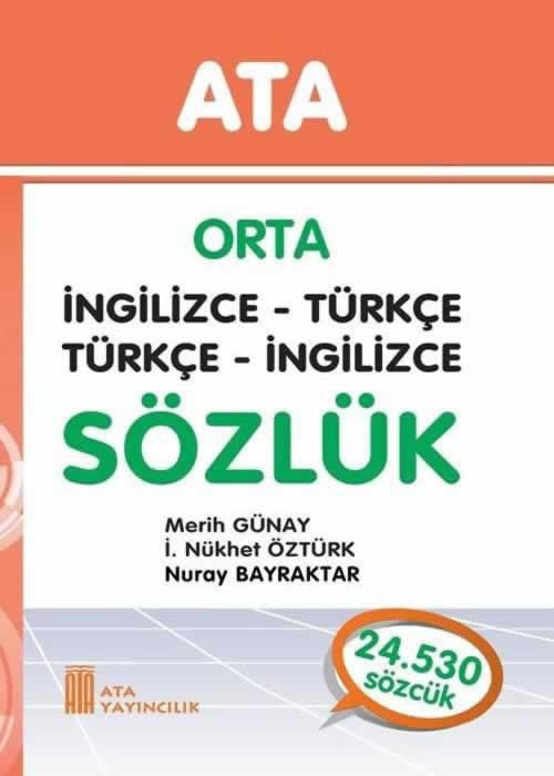 Ata Orta İngilizce - Türkçe, Türkçe - İngilizce Sözlük (Sert Kapaklı) kitap kapağı