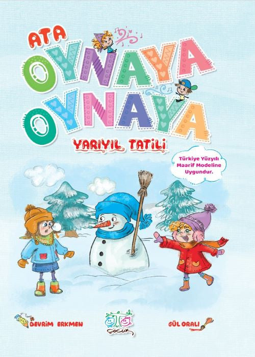 Ata Oynaya Oynaya Yarıyıl Tatili 3-4 Yaş kitap kapağı