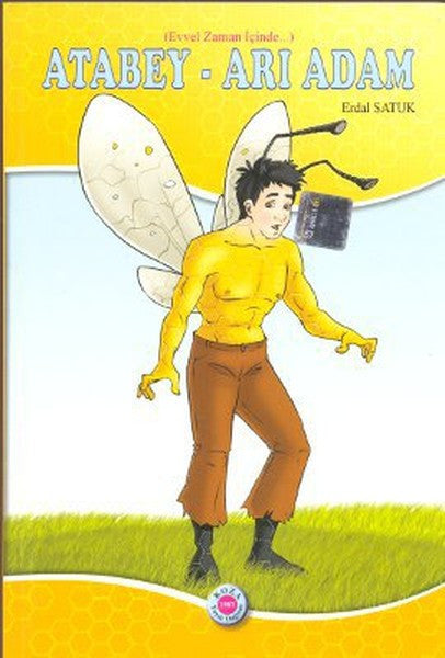 Atabey - Arı Adam - Erdal Satuk kitap kapağı