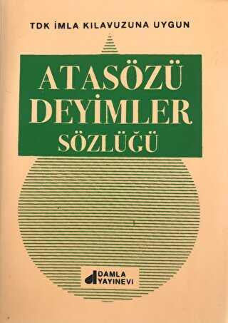 Atasözleri Ve Deyimler Sözlüğü Plastik Kapak - Damla - Kolektif kitap kapağı