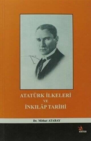 Atatürk İlkeleri ve İnkılap Tarihi - Mithat Atabay kitap kapağı