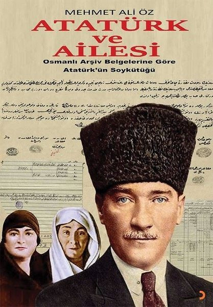 Atatürk ve Ailesi - Mehmet Ali Öz kitap kapağı