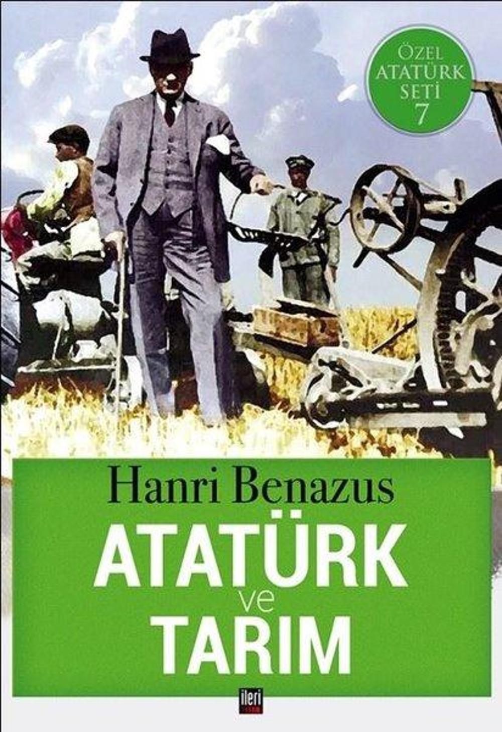 Atatürk ve Tarım-Özel Atatürk Seti 7 | İleri Yayınları