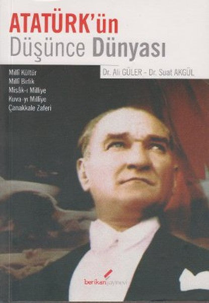 Atatürk'ün Düşünce Dünyası - Ali Güler kitap kapağı