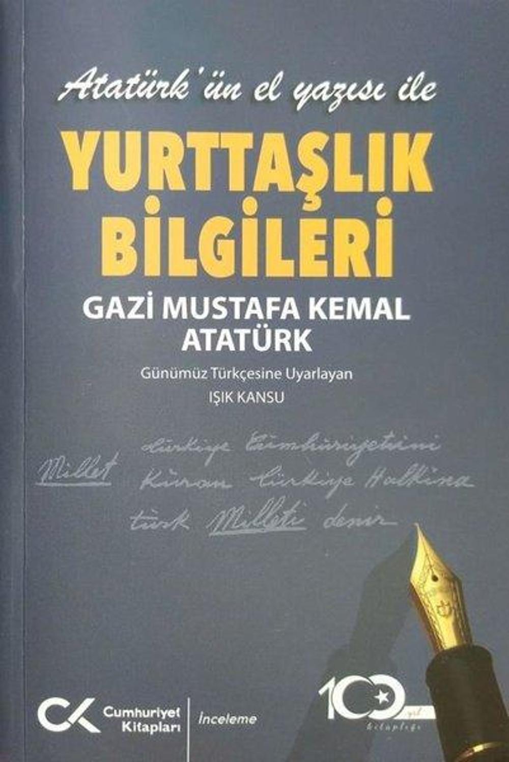 Atatürk'ün El Yazısı ile Yurttaşlık Bilgileri | Cumhuriyet Kitapları