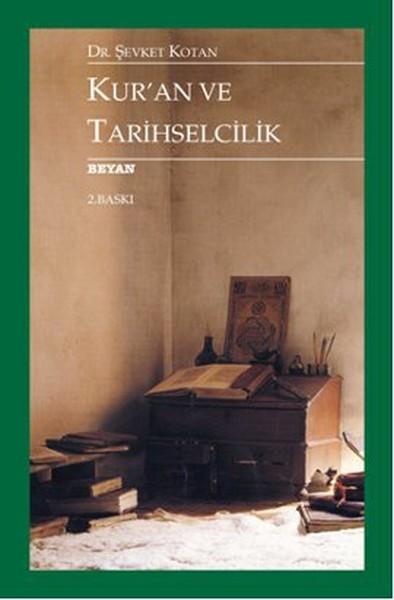Kur'an ve Tarihselcilik | Beyan Yayınları (İnce Kapak)  - Resim 1