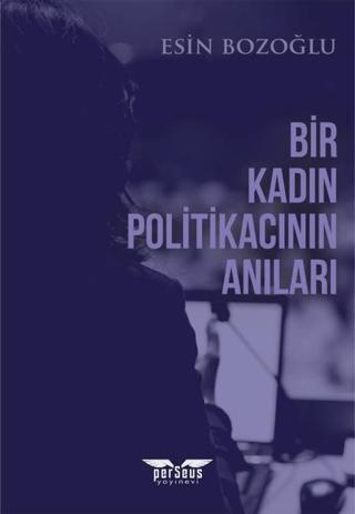 Bir Kadın Politikacının Anıları | Perseus (Ciltsiz)  - Resim 1