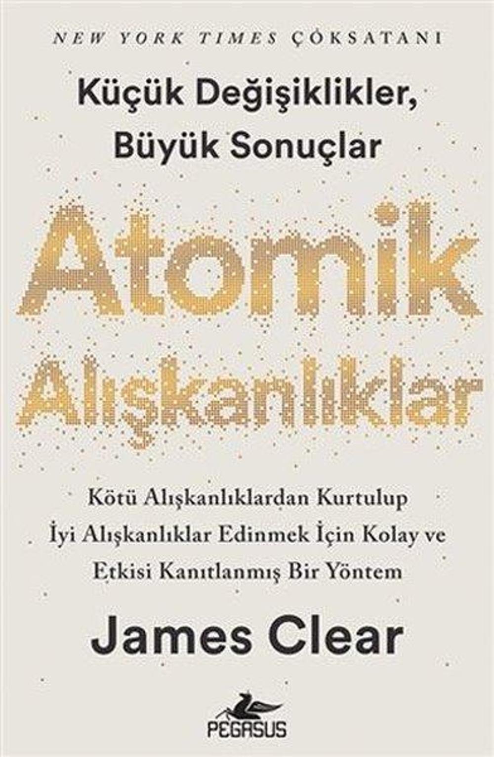 Atomik Alışkanlıklar | Pegasus Yayınevi