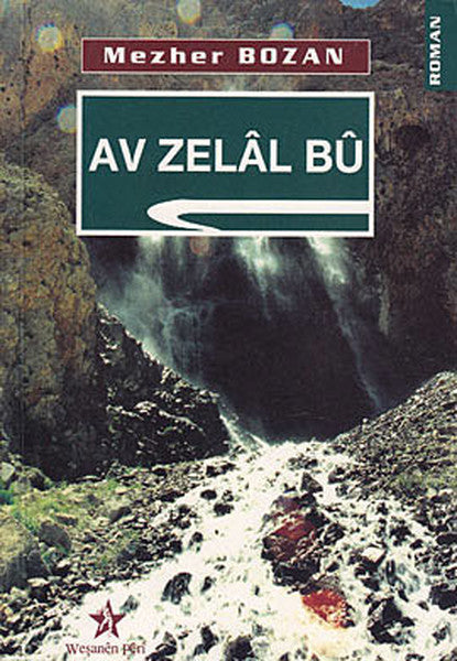 Av Zelâl Bû - Mezher Bozan kitap kapağı