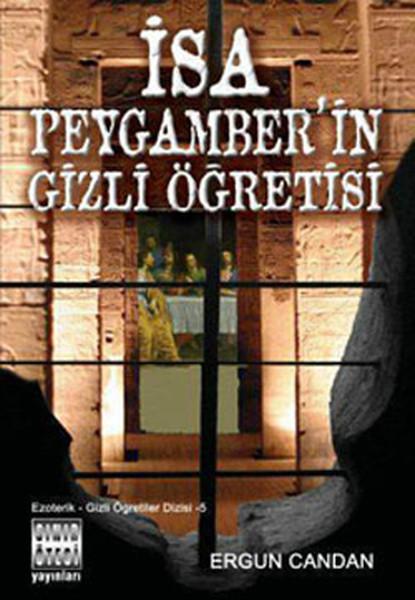 İsa Peygamber'in Gizli Öğretisi | Sınır Ötesi Yayınları (İnce Kapak)  - Resim 1