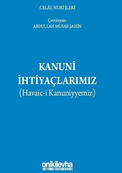 Kanuni İhtiyaçlarımız | On İki Levha Yayıncılık (İnce Kapak)  - Resim 1