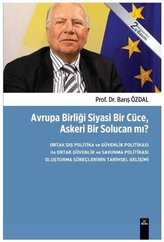 Avrupa Birliği Siyasi Bir Cüce, Askeri Bir Solucan mı? - Barış Özdal kitap kapağı