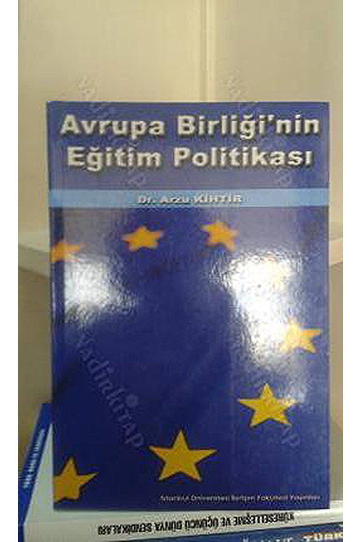 Avrupa Birliği'Nin Eğitim Politikası - Arzu Kihtir kitap kapağı