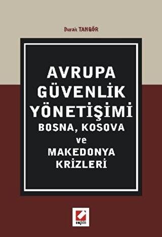 Avrupa Güvenlik Yönetişimi - Burak Tangör kitap kapağı