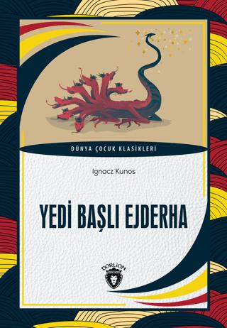 Yedi Başlı Ejderha | Dorlion Yayınları (Ciltsiz)  - Resim 1