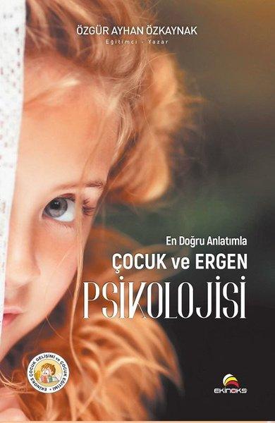 En Doğru Anlatımla Çocuk ve Ergen Psikolojisi | Ekinoks (İnce Kapak)  - Resim 1