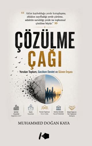 Çözülme Çağı | Kalemşor Yayınları (Ciltsiz)  - Resim 1