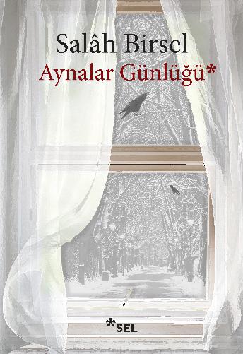 Aynalar Günlüğü | Sel Yayıncılık